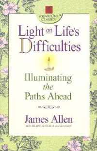 Light on Life's Difficulties