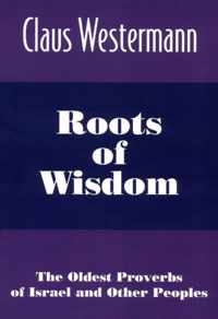 Roots of Wisdom