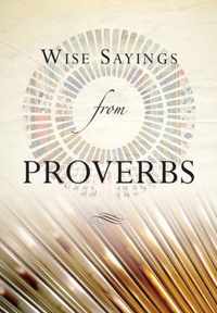 Wise Sayings from Proverbs