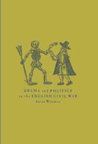 Drama and Politics in the English Civil War