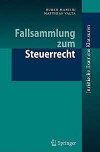 Fallsammlung Zum Steuerrecht