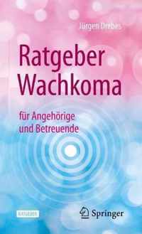 Ratgeber Wachkoma