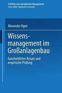 Wissensmanagement im Großanlagenbau