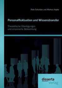 Personalfluktuation und Wissenstransfer