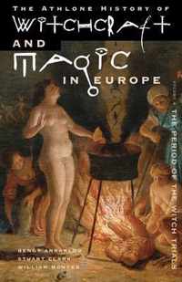 Witchcraft and Magic in Europe, Volume 4