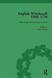 English Witchcraft, 1560-1736, vol 1