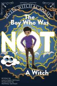 The Boy Who Was Not A Witch