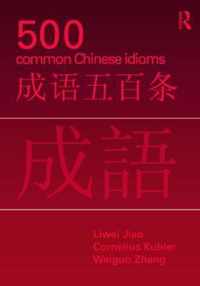 500 Common Chinese Idioms