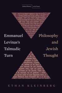 Emmanuel Levinas's Talmudic Turn