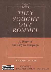 They Sought Out Rommel