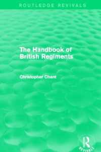 The Handbook of British Regiments