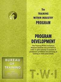 Training Within Industry: Program Development