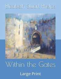 Within the Gates