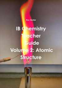 Ib Chemistry Teacher's Guide Volume 2