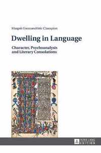 Dwelling in Language