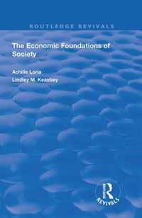 The Economic Foundations of Society