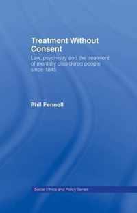 Treatment Without Consent