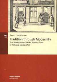 Tradition Through Modernity