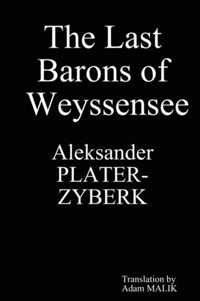 The Last Barons of Weyssensee