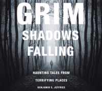 Grim Shadows Falling
