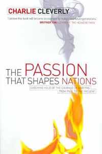 The Passion That Shapes Nations