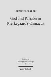 God and Passion in Kierkegaard's Climacus