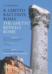 The Ghetto Reveals Rome