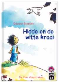 Hoera, ik kan lezen! AVI E4 -   Hidde en de witte kraai