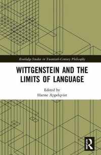 Wittgenstein and the Limits of Language