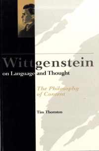 Wittgenstein on Language and Thought