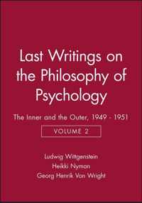 Last Writings on the Philosophy of Psychology