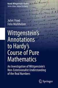 Wittgenstein s Annotations to Hardy s Course of Pure Mathematics