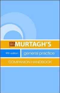 Murtagh's General Practice Companion Handbook