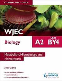 WJEC A2 Biology Student Unit Guide