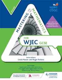 Mastering Mathematics for WJEC GCSE