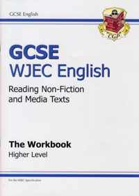 GCSE English WJEC Reading Non-Fiction Texts Workbook - Higher (A*-G Course)