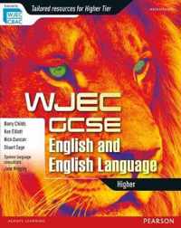 WJEC GCSE English and English Language Higher Student Book