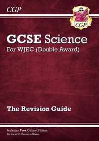 WJEC GCSE Science Double Award - Revision Guide (with Online Edition)