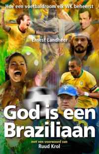 God is een Braziliaan