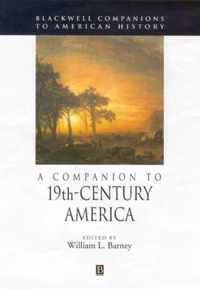 A Companion to 19th-Century America