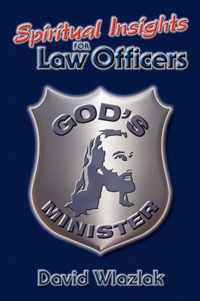 Spiritual Insights For Law Officers