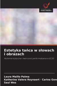 Estetyka taca w slowach i obrazach