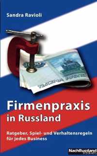 Firmenpraxis in Russland