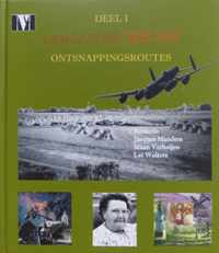 Lancaster ME 858 - deel I Ontsnappingsroutes