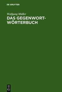 Das Gegenwort-Woerterbuch