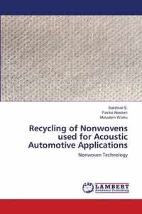 Recycling of Nonwovens used for Acoustic Automotive Applications