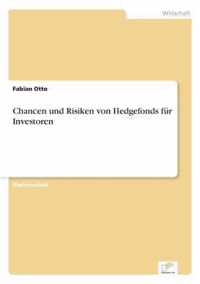 Chancen und Risiken von Hedgefonds fur Investoren