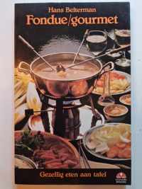 FONDUE-GOURMET