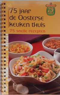 75 Jaar de Oosterse Keuken thuis.