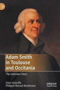 Adam Smith in Toulouse and Occitania